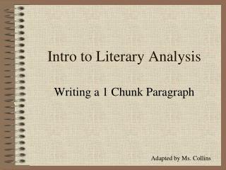 Intro to Literary Analysis