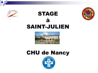 STAGE à SAINT-JULIEN CHU de Nancy