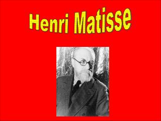 Henri Matisse