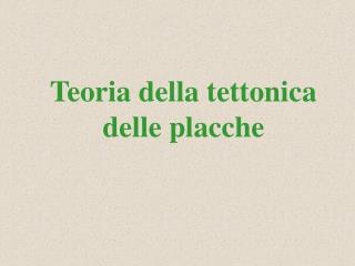 Teoria della tettonica delle placche