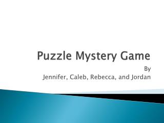 Puzzle Mystery Game