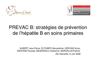 PREVAC B: stratégies de prévention de l’hépatite B en soins primaires