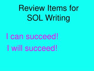 Review Items for SOL Writing