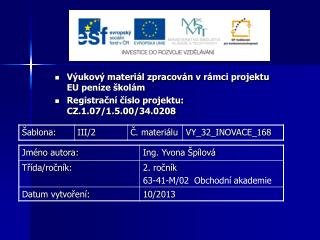 Výukový materiál zpracován v rámci projektu EU peníze školám