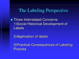 The Labeling Perspective