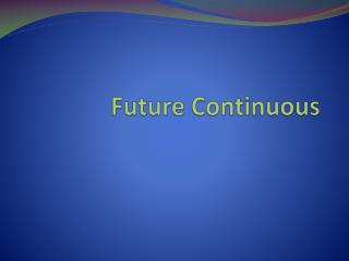 future continuous presentation