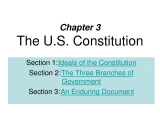 Chapter 3 The U.S. Constitution