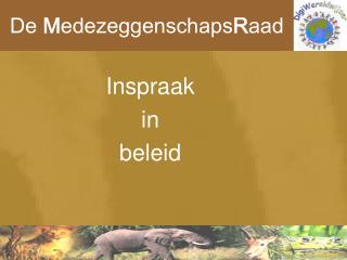 De M edezeggenschaps R aad