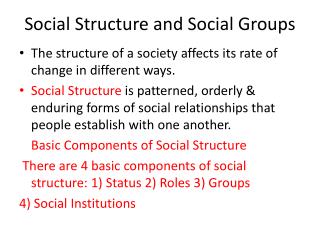 Social Structure and Social Groups