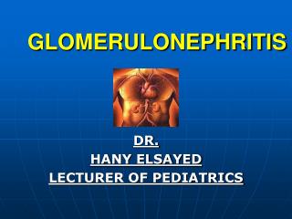 GLOMERULONEPHRITIS