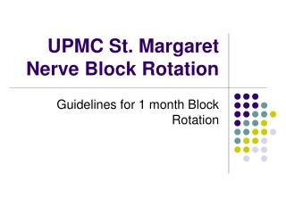 UPMC St. Margaret Nerve Block Rotation