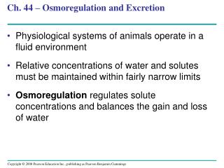 Ch. 44 – Osmoregulation and Excretion