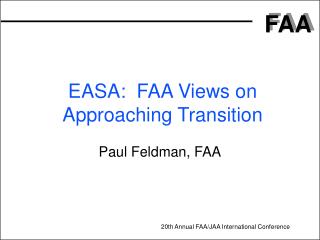 EASA: FAA Views on Approaching Transition