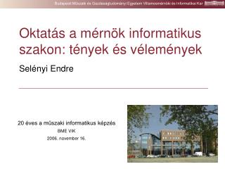 Oktatás a mérnök informatikus szakon: tények és vélemények