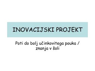 INOVACIJSKI PROJEKT