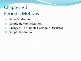 Chapter VII Periodic Motions