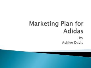 Marketing Plan for Adidas