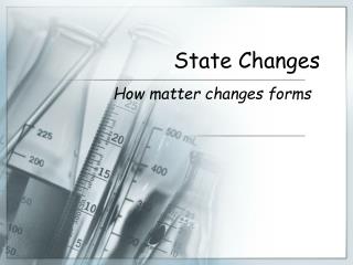 State Changes