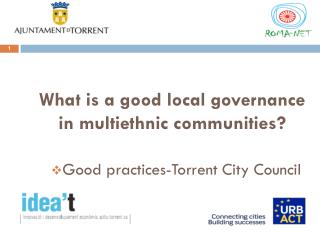 What is a good local governance in multiethnic communities ?