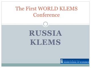The First WORLD KLEMS Conference
