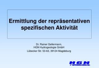 Ermittlung der repräsentativen spezifischen Aktivität