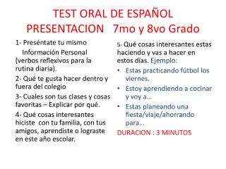 TEST ORAL DE ESPAÑOL PRESENTACION 7mo y 8vo Grado