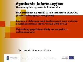 Poddziałanie 9.1.1 Zmniejszanie nierówności w stopniu upowszechniania edukacji przedszkolnej