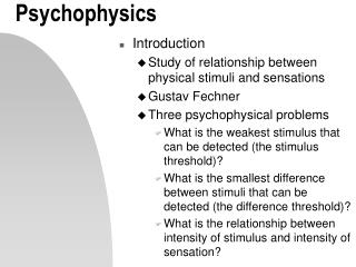 Psychophysics