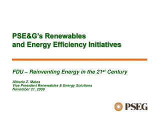 PSE&amp;G’s Renewables and Energy Efficiency Initiatives