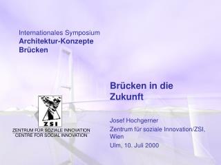 Internationales Symposium Architektur-Konzepte Brücken