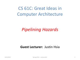 Guest Lecturer: Justin Hsia