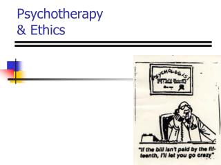 Psychotherapy &amp; Ethics