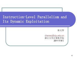 Instruction-Level Parallelism and Its Dynamic Exploitation