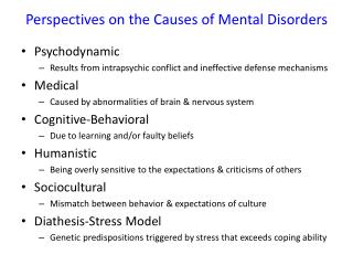 Perspectives on the Causes of Mental Disorders