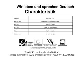 Wir leben und sprechen Deutsch Charakteristik
