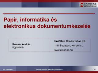 Papír, informatika és elektronikus dokumentumkezelés