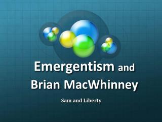 Emergentism and Brian MacWhinney