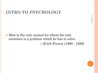 INTRO TO PSYCHOLOGY