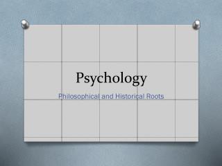 Psychology