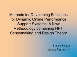 Steven Schatz Indiana University