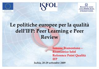 Le politiche europee per la qualità dell’IFP: Peer Learning e Peer Review