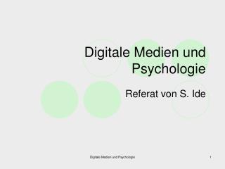 Digitale Medien und Psychologie