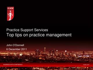 Practice Support Services Top tips on practice management