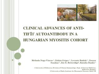 clinical advances of anti-tif1γ autoantibody in a hungarian myositis cohort
