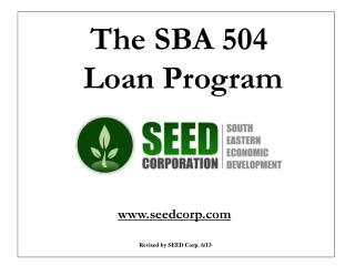 The SBA 504 Loan Program