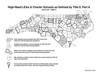 High-Need LEAs &amp; Charter Schools as Defined by Title II, Part A Cycle VIII – 2009/11