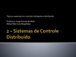 2 – Sistemas de Controle Distribuído