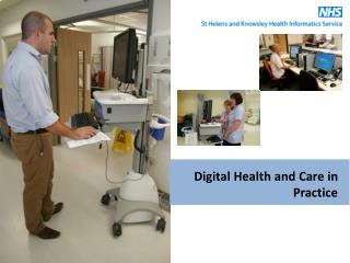 Digital Health and Care in Practice