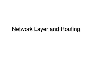 Network Layer and Routing