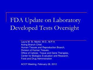 FDA Update on Laboratory Developed Tests Oversight